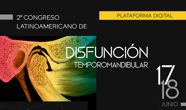 2do. congreso latinoamericano de Disfunción temporomandibular