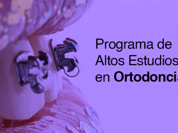 Programa de Altos Estudios en Ortodoncia